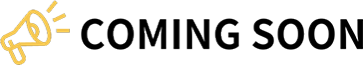 COMING SOON